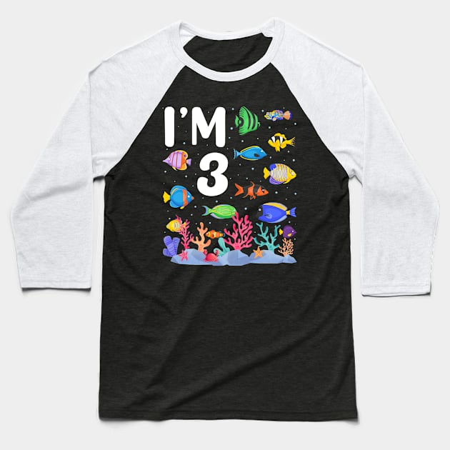 3rd Birthday Party Tropical Fish I'm Three Years Old age Bday Baseball T-Shirt by Msafi